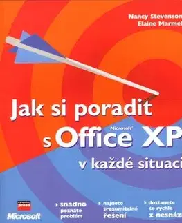 Jak si poradit s Office XP v každé situaci - Stevenson Nancy