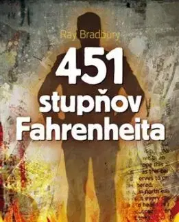 451 stupňov Fahrenheita - Ray Bradbury