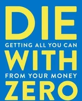 Die With Zero - Bill Perkins