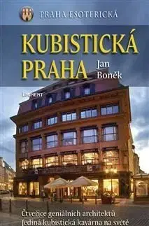 Kubistická Praha - Jan Boněk