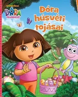 Dóra, a felfedező - Dóra húsvéti tojásai