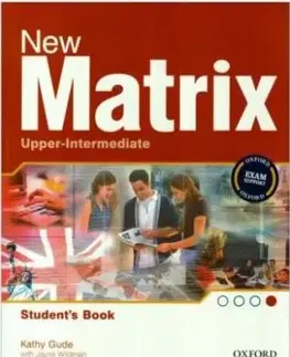 New Matrix Upper-intermediate Student´s Book - Kathy Gude, Jayne Wildman