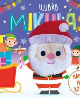 Ujjbáb Mikulás - Bábozz mese közben! - Hannah Campling