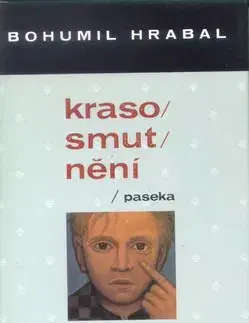 Krasosmutnění - Bohumil Hrabal