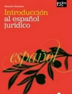 Introducción al espaňol jurídico - Alexandra Berendová
