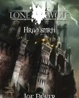 Lone Wolf 7 - Hrad smrti (gamebook) - Joe Dever