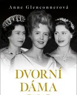 Dvorní dáma - Anne Glenconner
