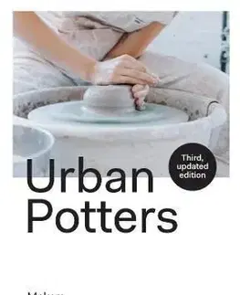 Urban Potters - Katie Treggiden, Ruth Ruyffelaere, Micha Pycke
