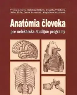 Anatómia človeka pre nelekárske študijné odbory, 3.vydanie