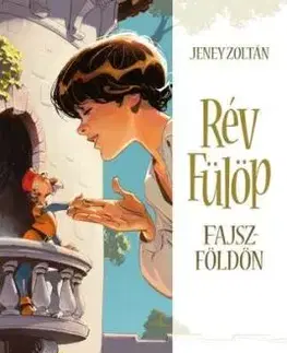 Rév Fülöp Fajszföldön - Zoltán Jeney