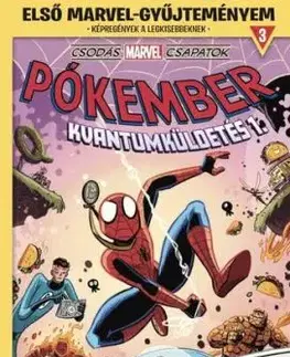 Első Marvel-gyűjteményem 3. - Csodás Marvel csapatok: Kvantumküldetés 1. - Mike Maihack
