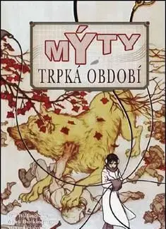 Mýty Trpká období 5 - Bill Willingham