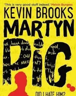 Martyn Pig - Kevin Brooks