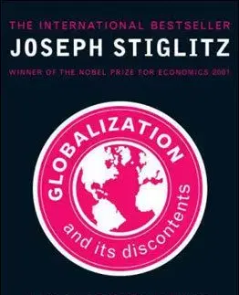 Globalization and Its Discontents - Joseph E. Stiglitz