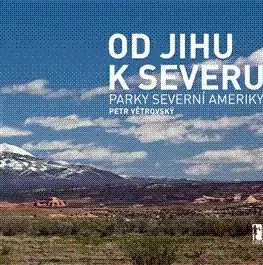 Od jihu k severu - Petr Větrovský