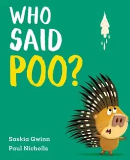Who Said Poo? - Saskia Gwinn
