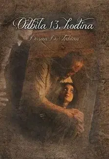 Odbila 13. hodina - Dušan D. Fabian