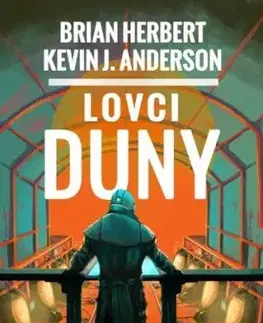 Duna 7: Lovci Duny - Herbert Brian, Kevin J. Anderson