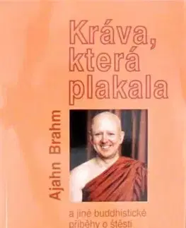 Krava, která plakala - Ajahn Brahm