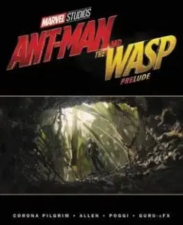Marvel´s AntMan And The Wasp Prelude - Will Corona Pilgrim