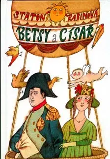 Betsy a císař - Staton Rabinová