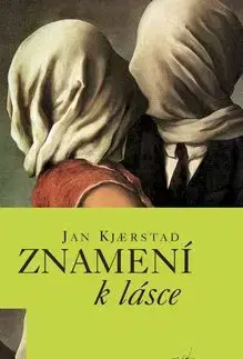 Znamení k lásce - Jan Kjaerstad