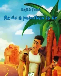 Az úr a pokolban is úr - Jenő Rejtő