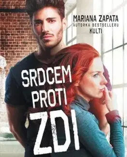 Srdcem proti zdi - Mariana Zapata