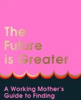 The Future Is Greater - Maxine Nwaneri