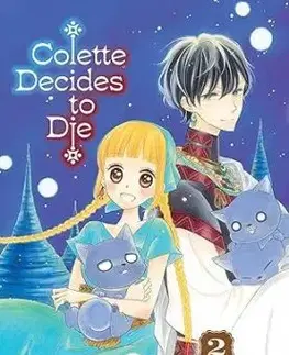 Colette Decides to Die, Vol. 2 - Alto Yukimura, Alto Yukimura