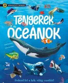 Tengerek és óceánok - Szórakoztató tudomány - Gisela Socolovsky