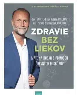 Zdravie bez liekov, 2. vydanie - Ladislav Kužela, Zuzana Čižmáriková