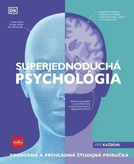 Superjednoduchá psychológia: Podrobná a prehľadná študijná príručka