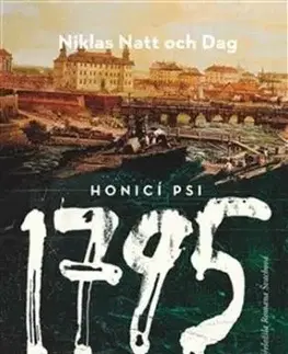 1795. Honicí psi - Niklas Natt och Dag