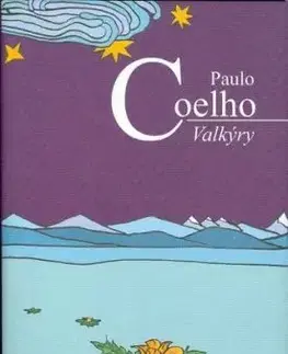 Valkýry (česky) - Paulo Coelho