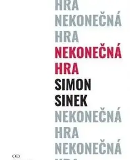 Nekonečná hra - Simon Sinek