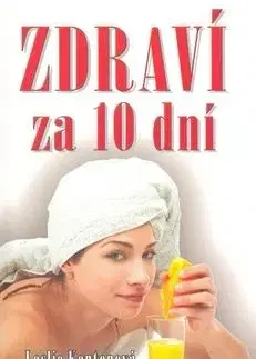 Zdraví za 10 dní - Leslie Kentonová