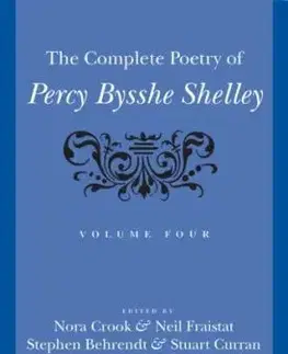 The Complete Poetry of Percy Bysshe Shelley - Percy Bysshe Shelley