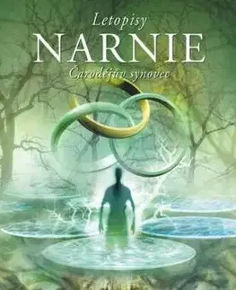 Letopisy Narnie 1: Čarodějův synovec, 2. vydání - C.S. Lewis
