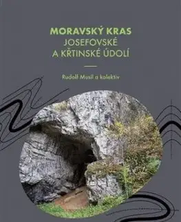 Moravský kras - Rudolf Musil