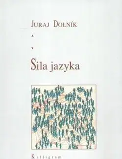 Sila jazyka - Juraj Dolník
