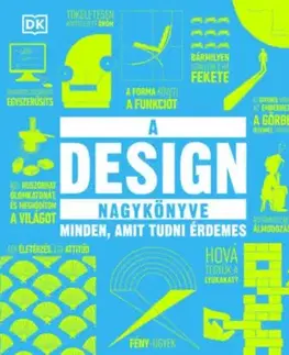 A design nagykönyve - Minden, amit tudni érdemes