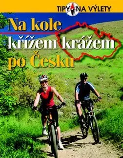 Na kole křížem krážem po Česku - Andrej Halada