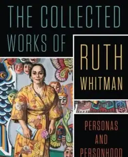 The Collected Works of Ruth Whitman - Ruth Whitman