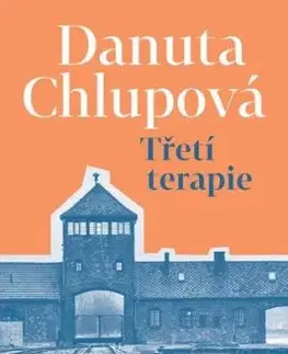 Třetí terapie - Danuta Chlupová