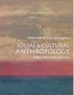 Social and Cultural Anthropology: A Very Short Introduction (Very Short Introductions)