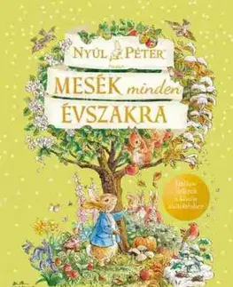 Nyúl Péter világa - Mesék minden évszakra