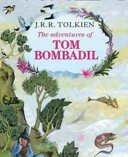 The Adventures of Tom Bombadil - John Ronald Reuel Tolkien