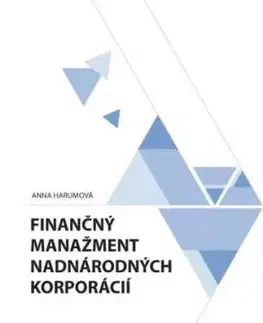 Finančný manažment nadnárodných korporácií - Anna Harumová