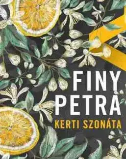 Kerti szonáta - Petra Finy
